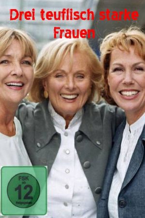 Drei teuflisch starke Frauen poster