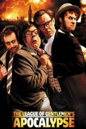 The League of the Gentlemen's Apocalypse poster
