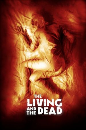 The Living and the Dead hdfilme stream online