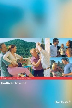 Endlich Urlaub! poster