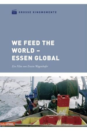 We Feed the World poster