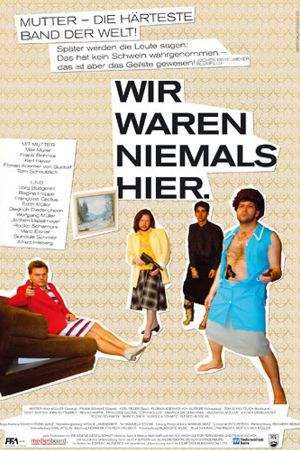 Wir waren niemals hier poster