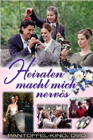 Heiraten macht mich nervös hdfilme stream online