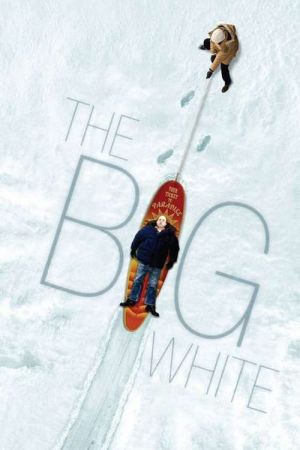 The Big White - Immer Ärger mit Raymond poster
