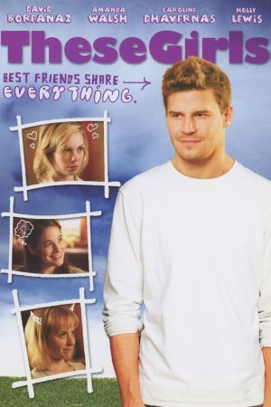 These Girls - Beste Freundinnen teilen alles poster
