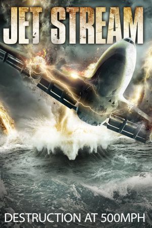 Jet Stream - Tödlicher Sog poster