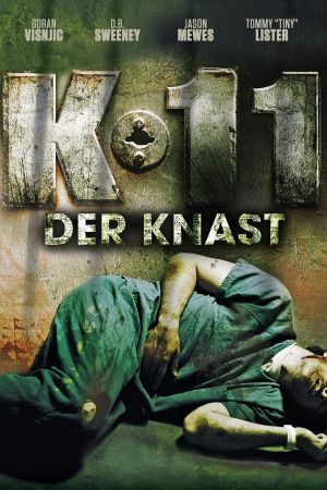 K-11 - Der Knast poster