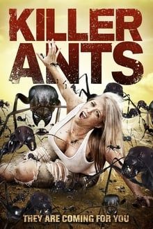Killer Ants - Sie kommen um dich zu fressen poster