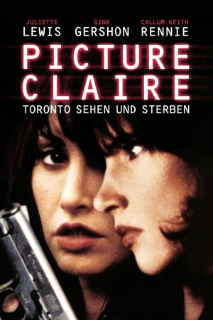 Picture Claire - Toronto sehen und sterben poster