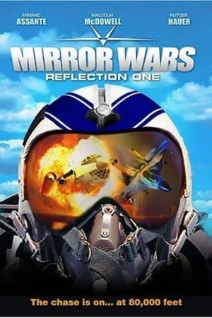 Mirror Wars: Reflection One poster
