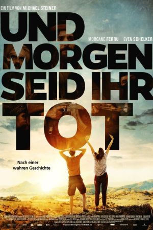 Und morgen seid ihr tot hdfilme stream online