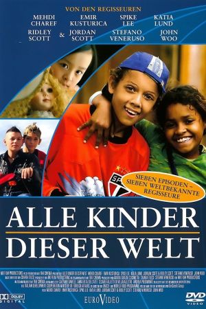 Alle Kinder dieser Welt poster