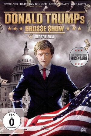 Donald Trumps große Show poster