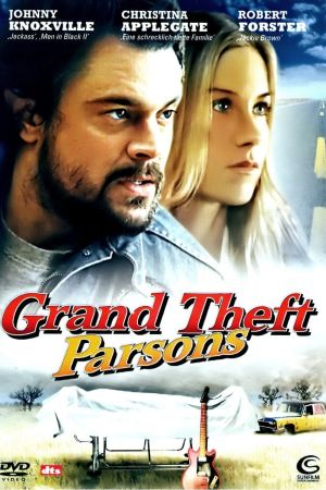 Grand Theft Parsons hdfilme stream online