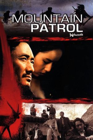 Kekexili: Mountain Patrol hdfilme stream online