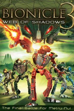 Bionicle 3: Im Netz der Schatten poster