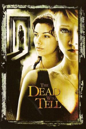 The Dead will tell - Tödliche Liebe poster