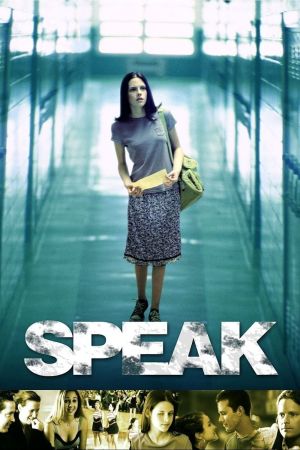Speak - Die Wahrheit ändert alles poster