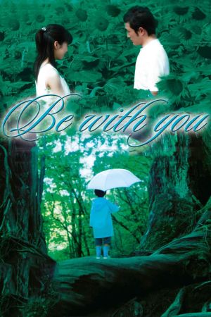 Be With You poster