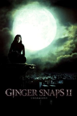 Ginger Snaps 2 - Entfesselt poster