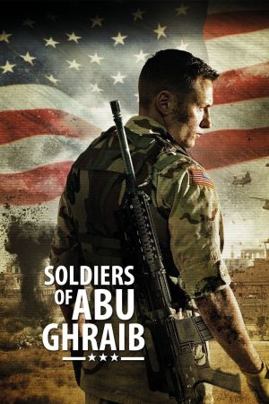 Soldiers of Abu Ghraib poster
