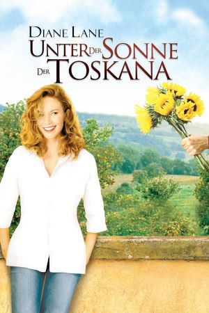 Unter der Sonne der Toskana poster