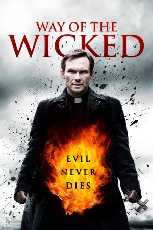 Way of the Wicked - Der Teufel stirbt nie! poster