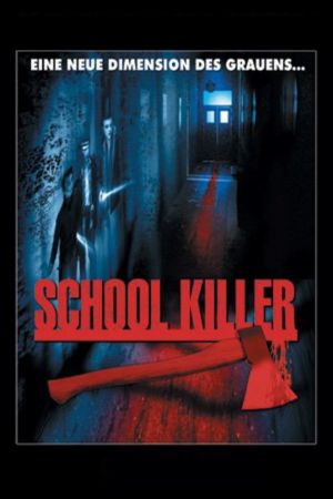 School Killer - Die Nacht des Grauens poster