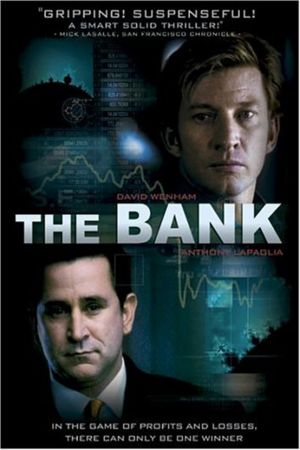 The Bank – Skrupellos und machtbesessen hdfilme stream online