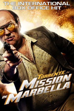 Torrente 2 – Mission Marbella poster