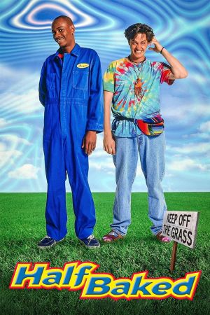 Half Baked - Völlig high und durchgeknallt poster