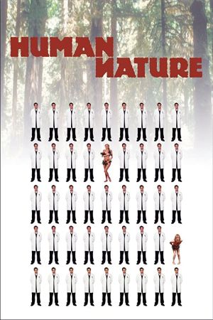 Human Nature - Die Krone der Schöpfung poster