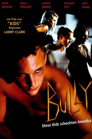 Bully - Diese Kids schockten Amerika poster