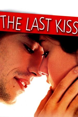 Ein letzter Kuss hdfilme stream online