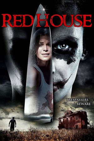 The Red House - Dieses Haus tötet Dich poster