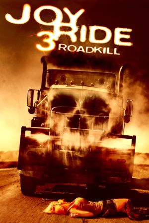 Joy Ride 3 poster