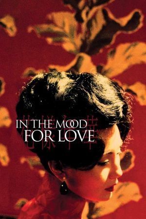 In The Mood For Love hdfilme stream online