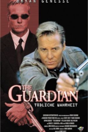 The Guardian - Tödliche Wahrheit poster