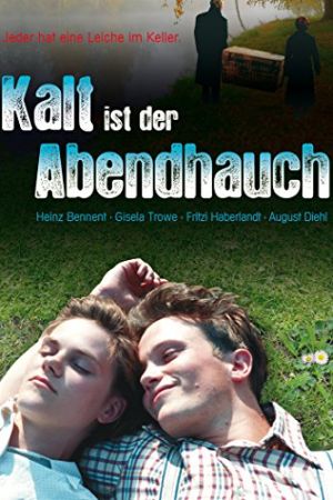 Kalt ist der Abendhauch hdfilme stream online