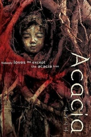 Acacia - Die Wurzeln des Bösen hdfilme stream online