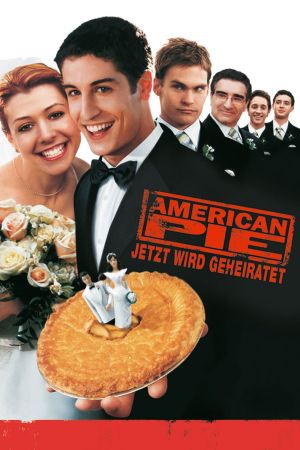 American Pie - Jetzt wird geheiratet poster