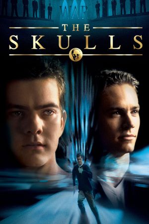 The Skulls - Alle Macht der Welt poster