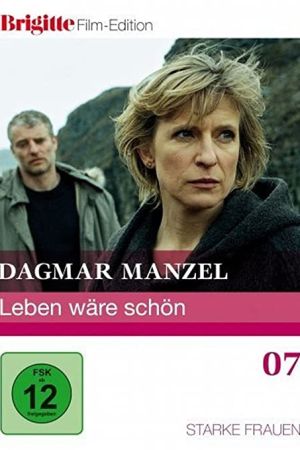 Leben wäre schön poster