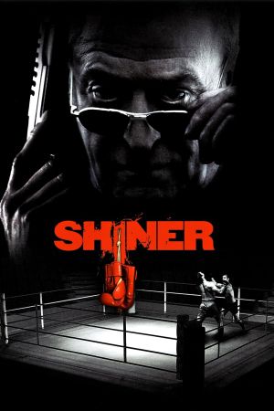 Shiner - Jenseits von Gut und Böse poster