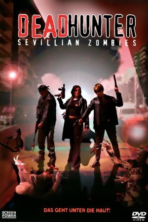 Deadhunter: Sevillian Zombies hdfilme stream online