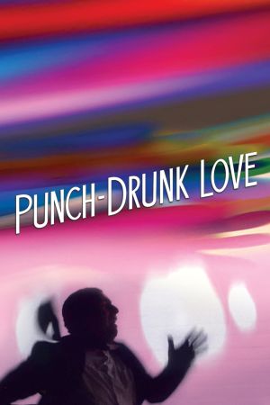 Punch-Drunk Love poster