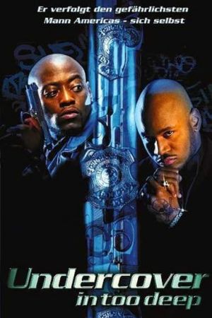 Undercover - In Too Deep poster