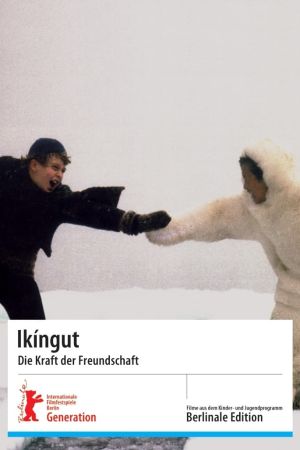 Ikingut - Die Kraft der Freundschaft poster