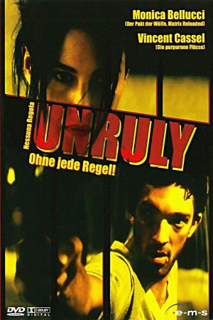 Unruly - Ohne jede Regel poster