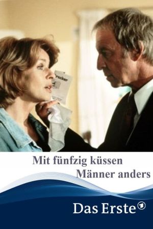 Mit fünfzig küssen Männer anders hdfilme stream online